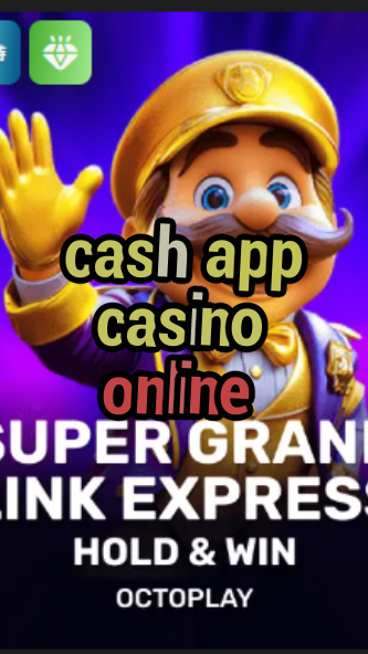 cash app casino online-w4cy2mdjlx2bf.com